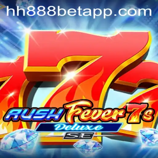 Descubra o Mundo Emocionante do RushFever7sDeluxeSE e Sua Conexão com hh888bet